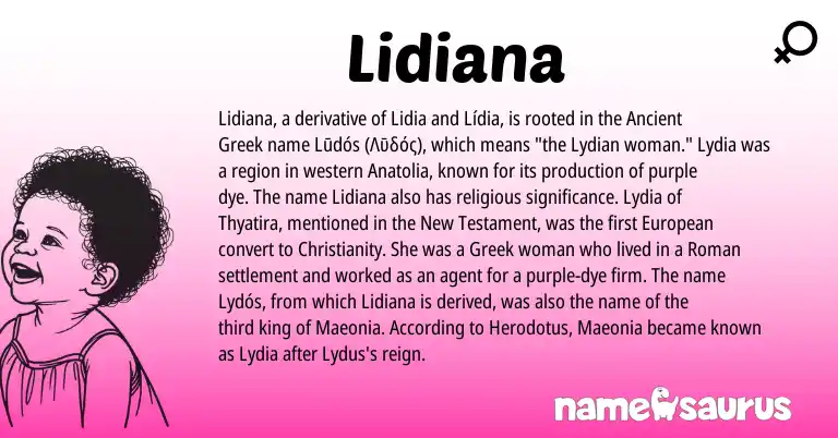 Infographic about Lidiana name meaning, Lidiana is a name from Ancient Greek, Christianity, European, Roman, Greek origin(s).