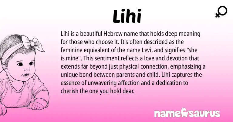 Infographic about Lihi name meaning, Lihi is a name from Hebrew origin(s).