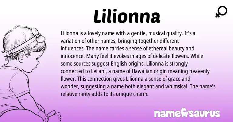 Infographic about Lilionna name meaning, Lilionna is a name from Hawaiian origin(s).