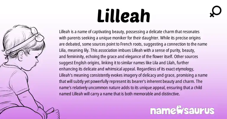 Infographic about Lilleah name meaning, Lilleah is a name from French origin(s).