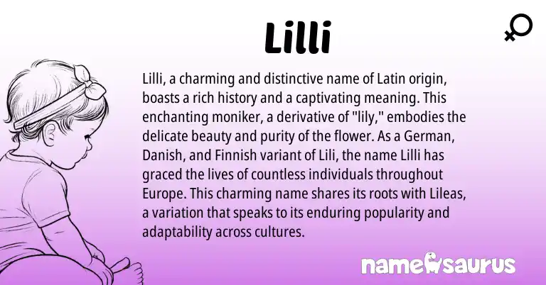Infographic about Lilli name meaning, Lilli is a name from German, Finnish, Latin, Danish origin(s).