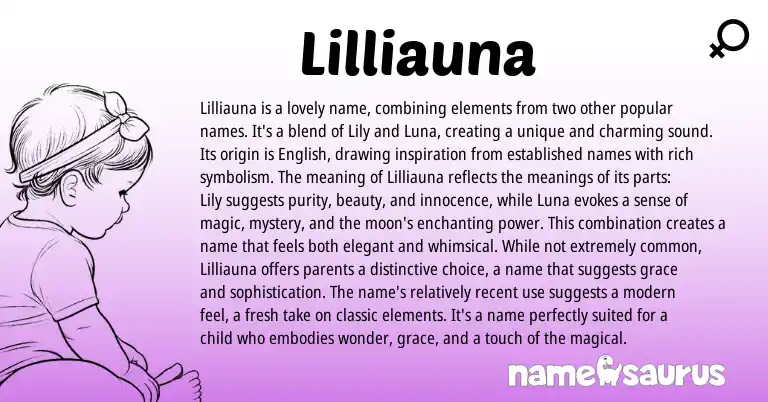 Infographic about Lilliauna name meaning, Lilliauna is a name from Other origin(s).