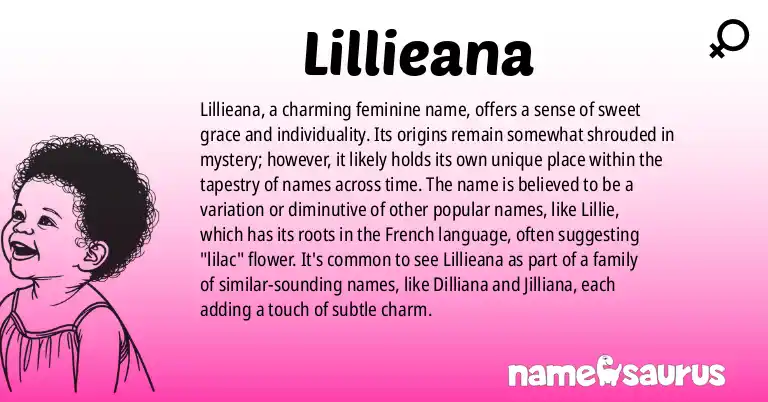 Infographic about Lillieana name meaning, Lillieana is a name from N/A origin(s).
