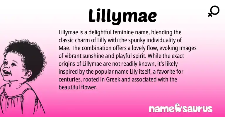 Infographic about Lillymae name meaning, Lillymae is a name from N/A origin(s).
