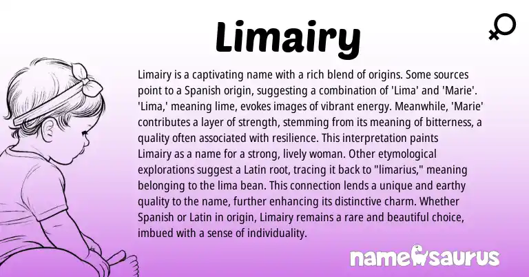 Infographic about Limairy name meaning, Limairy is a name from Spanish origin(s).