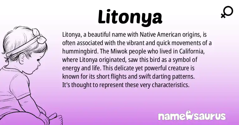 Infographic about Litonya name meaning, Litonya is a name from Native American - Miwok origin(s).