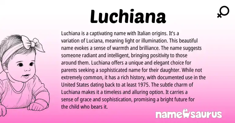 Infographic about Luchiana name meaning, Luchiana is a name from Italian origin(s).