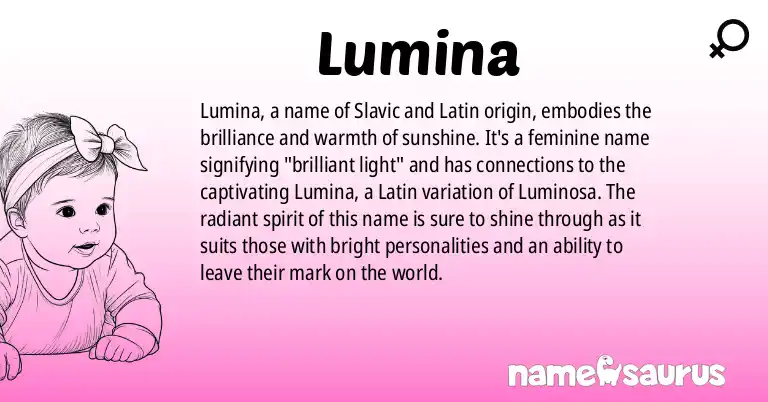 Infographic about Lumina name meaning, Lumina is a name from Slavic, Latin origin(s).