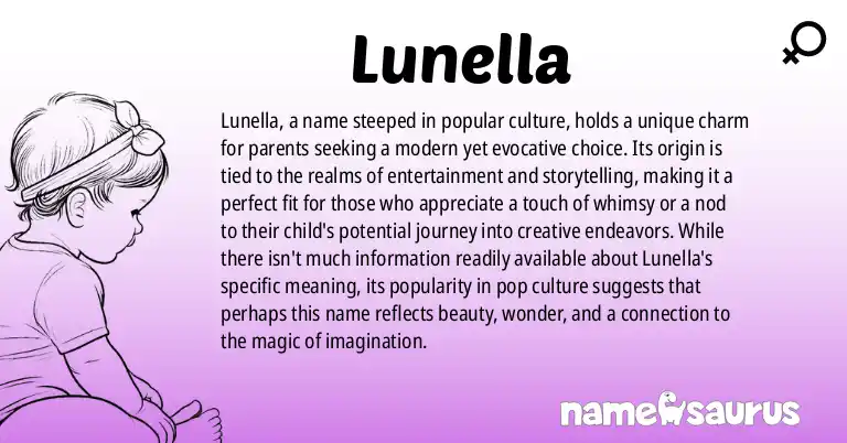 Infographic about Lunella name meaning, Lunella is a name from Popular Culture origin(s).