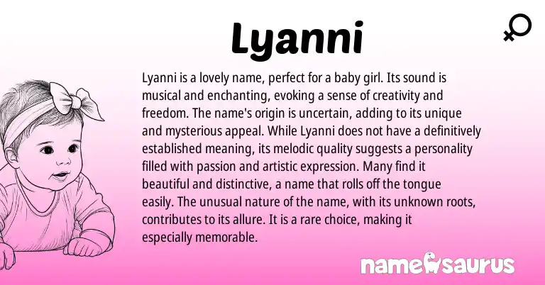 Infographic about Lyanni name meaning, Lyanni is a name from Other origin(s).