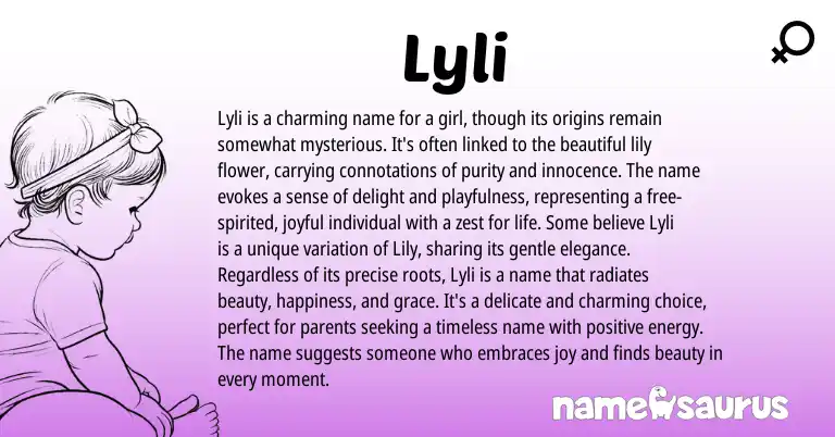 Infographic about Lyli name meaning, Lyli is a name from Persian origin(s).