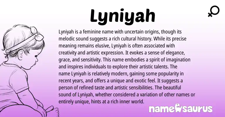 Infographic about Lyniyah name meaning, Lyniyah is a name from Other origin(s).