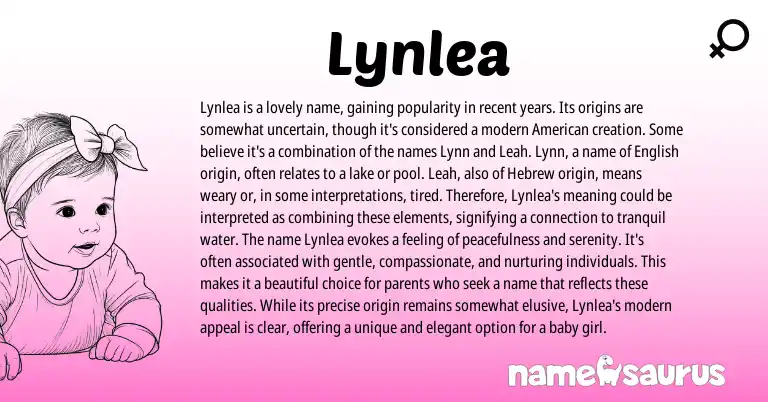 Infographic about Lynlea name meaning, Lynlea is a name from Welsh, English origin(s).