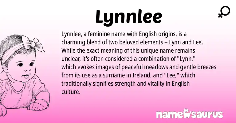 Infographic about Lynnlee name meaning, Lynnlee is a name from English origin(s).