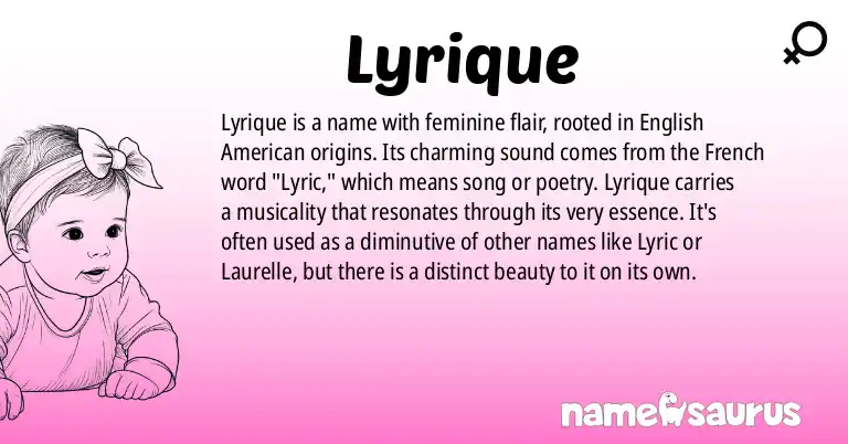 Infographic about Lyrique name meaning, Lyrique is a name from English (American) origin(s).