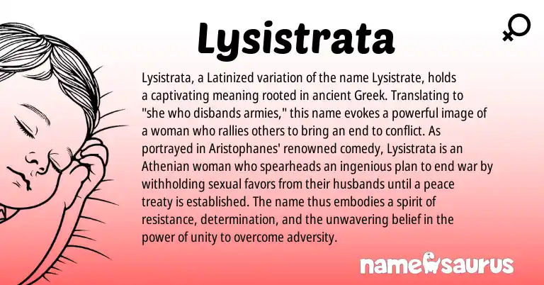 Infographic about Lysistrata name meaning, Lysistrata is a name from Greek origin(s).