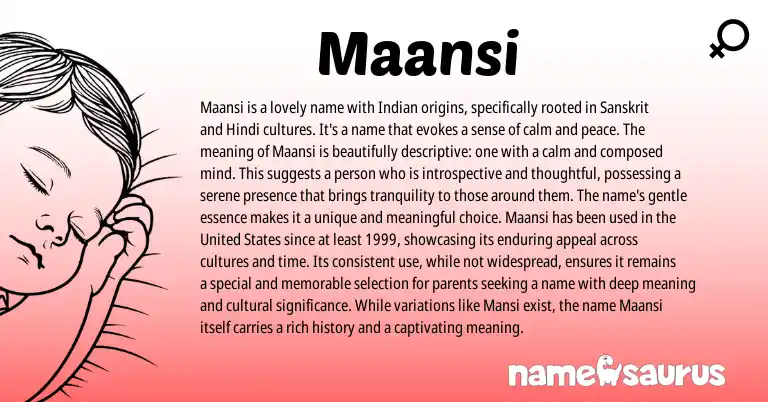 Infographic about Maansi name meaning, Maansi is a name from Indian, Sanskrit origin(s).