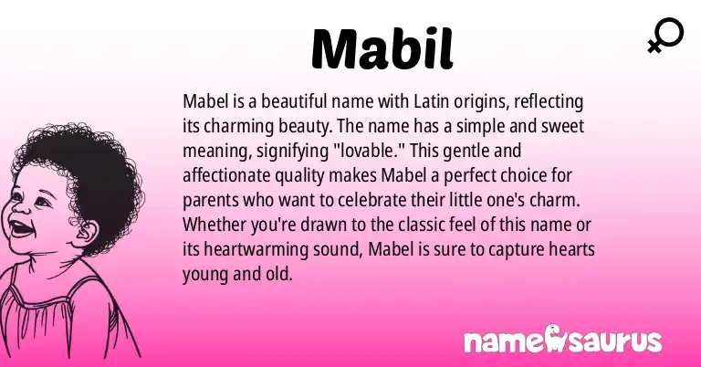 Infographic about Mabil name meaning, Mabil is a name from Latin origin(s).