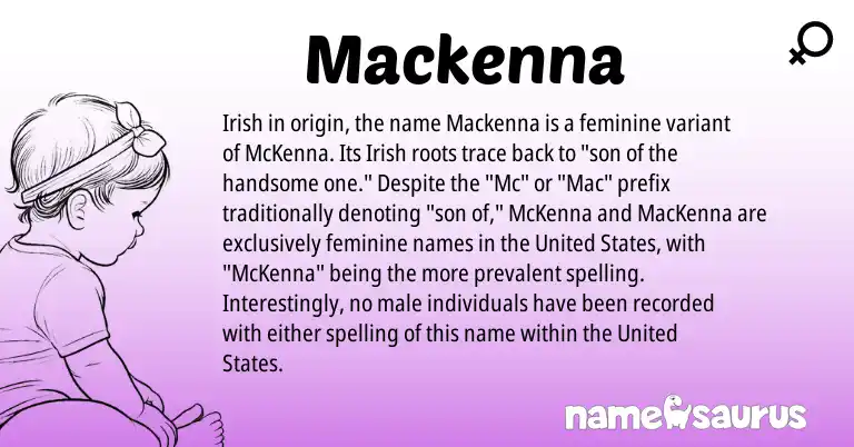Infographic about Mackenna name meaning, Mackenna is a name from Irish, United States origin(s).
