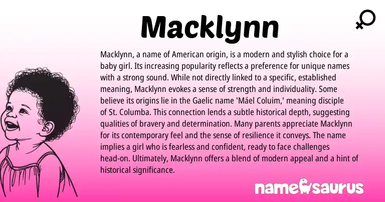 Infographic about Macklynn name meaning, Macklynn is a name from Gaelic origin(s).