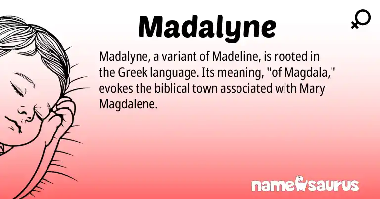 Infographic about Madalyne name meaning, Madalyne is a name from Greek origin(s).