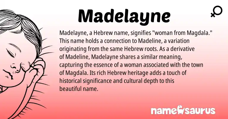 Infographic about Madelayne name meaning, Madelayne is a name from Hebrew origin(s).