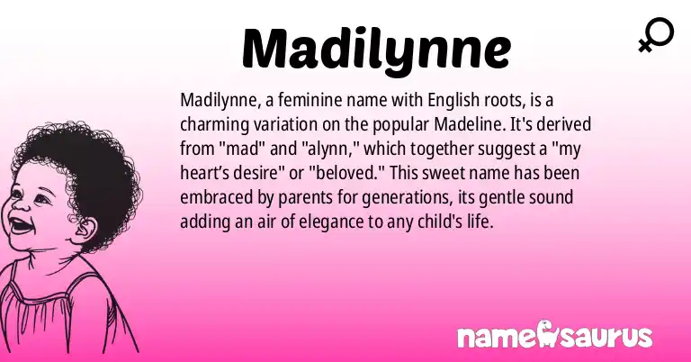 Infographic about Madilynne name meaning, Madilynne is a name from English origin(s).