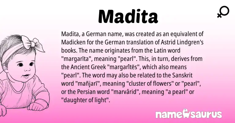 Infographic about Madita name meaning, Madita is a name from Ancient Greek, Persian, Latin, German, Sanskrit origin(s).