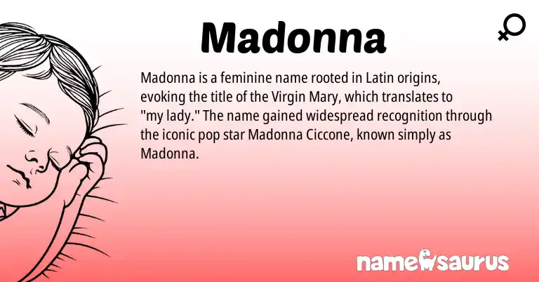 Infographic about Madonna name meaning, Madonna is a name from Latin origin(s).