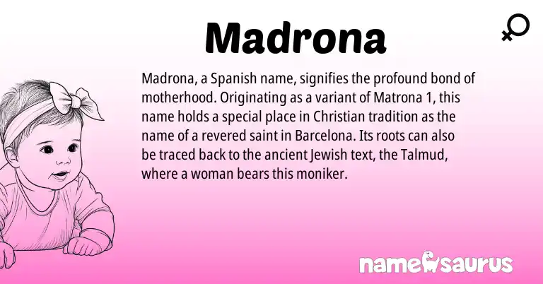 Infographic about Madrona name meaning, Madrona is a name from Spanish, Jewish origin(s).