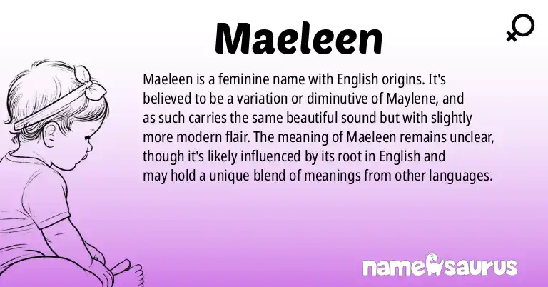 Infographic about Maeleen name meaning, Maeleen is a name from English origin(s).