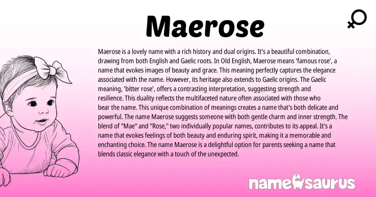Infographic about Maerose name meaning, Maerose is a name from Gaelic, English origin(s).