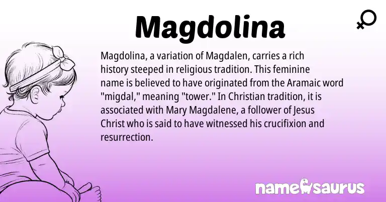 Infographic about Magdolina name meaning, Magdolina is a name from Aramaic origin(s).