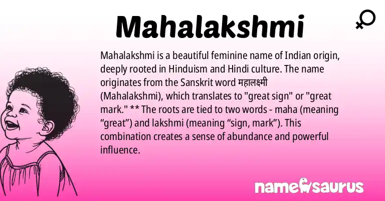 Infographic about Mahalakshmi name meaning, Mahalakshmi is a name from Indian, Hinduism, Hindi origin(s).