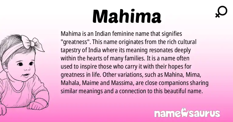 Infographic about Mahima name meaning, Mahima is a name from Indian origin(s).