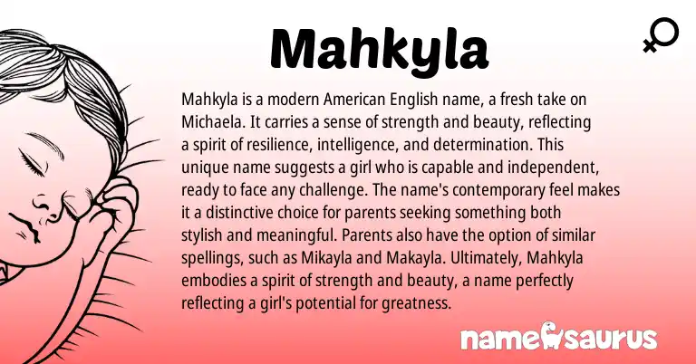 Infographic about Mahkyla name meaning, Mahkyla is a name from Other origin(s).