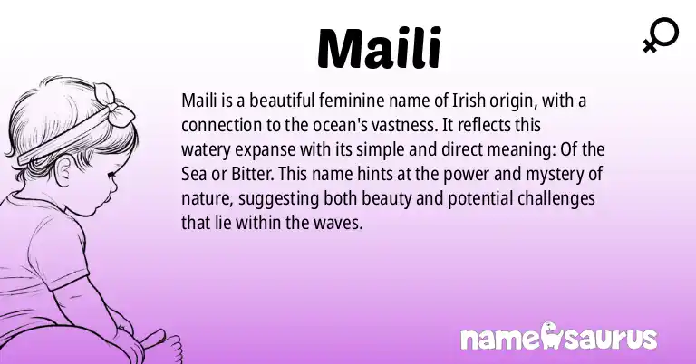 Infographic about Maili name meaning, Maili is a name from Irish origin(s).