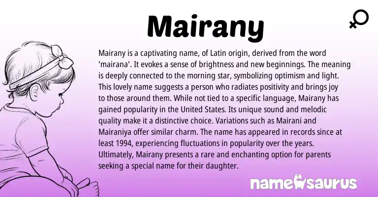Infographic about Mairany name meaning, Mairany is a name from Latin origin(s).