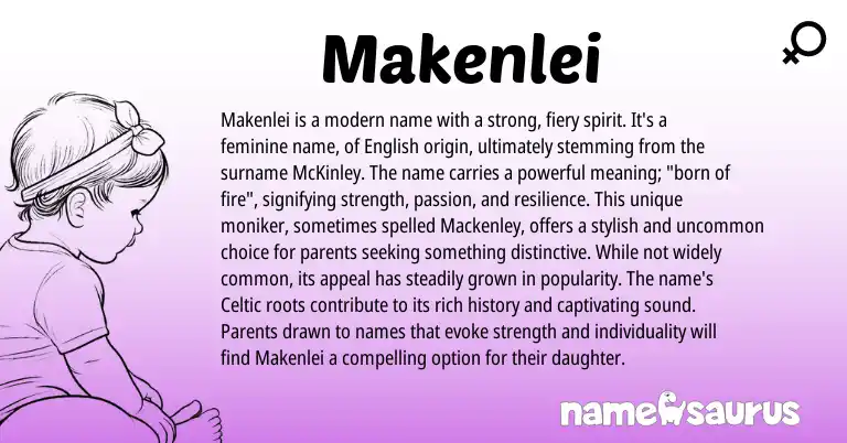 Infographic about Makenlei name meaning, Makenlei is a name from English, Celtic origin(s).