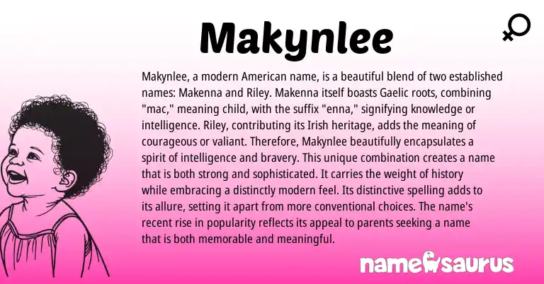 Infographic about Makynlee name meaning, Makynlee is a name from Gaelic, Irish origin(s).