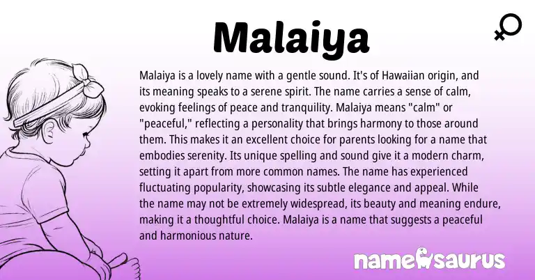 Infographic about Malaiya name meaning, Malaiya is a name from Indian, Hawaiian origin(s).