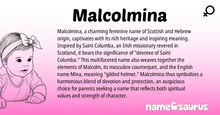 Infographic about Malcolmina name meaning, Malcolmina is a name from Irish, English, Scottish, Hebrew origin(s).