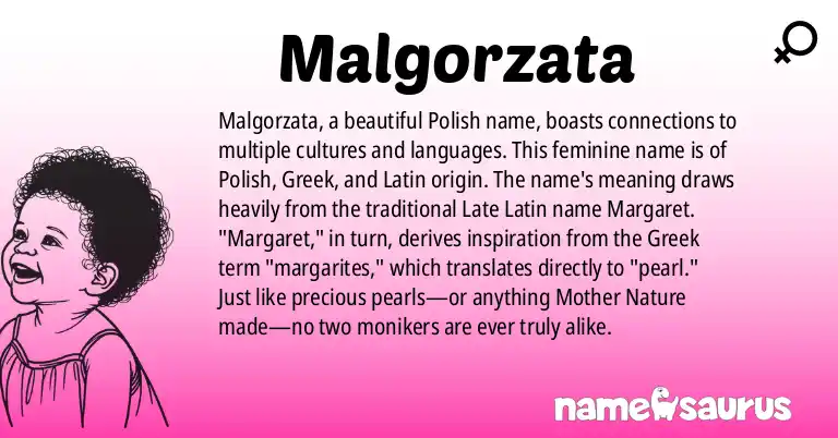 Infographic about Malgorzata name meaning, Malgorzata is a name from Polish, Greek, Latin origin(s).