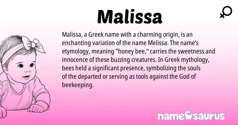Infographic about Malissa name meaning, Malissa is a name from Greek origin(s).
