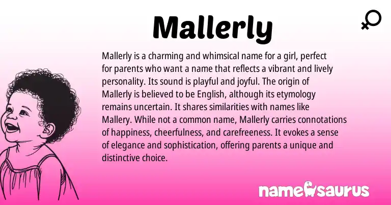 Infographic about Mallerly name meaning, Mallerly is a name from English origin(s).
