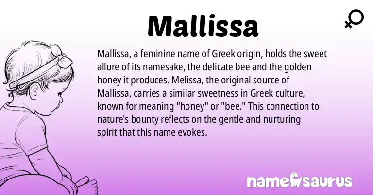 Infographic about Mallissa name meaning, Mallissa is a name from Greek origin(s).