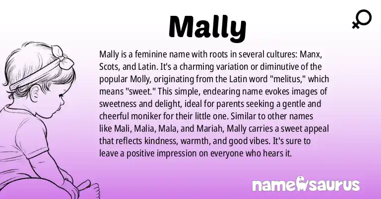 Infographic about Mally name meaning, Mally is a name from Manx, Scots, Latin origin(s).