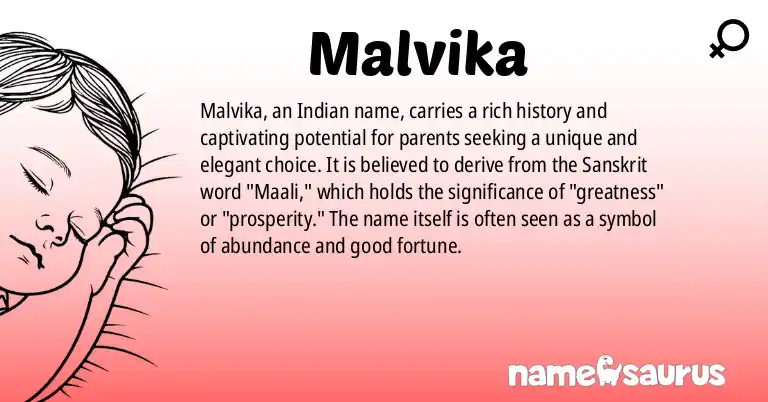 Infographic about Malvika name meaning, Malvika is a name from Indian origin(s).
