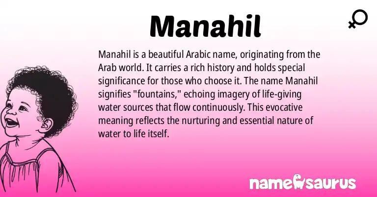 Infographic about Manahil name meaning, Manahil is a name from Arabic origin(s).