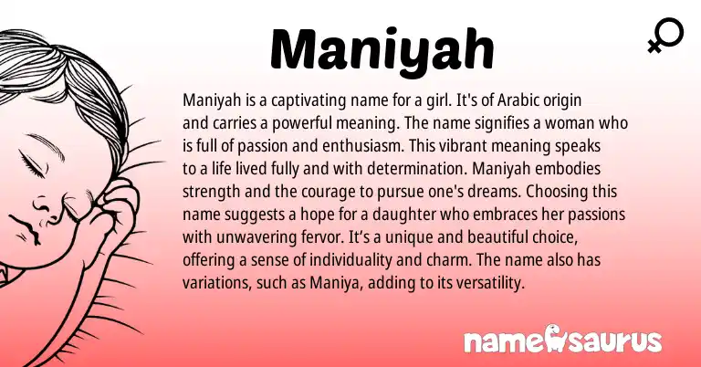 Infographic about Maniyah name meaning, Maniyah is a name from Arabic origin(s).